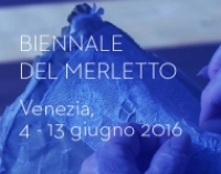 Biennale del Merletto - 4 / 13 Giugno 2016